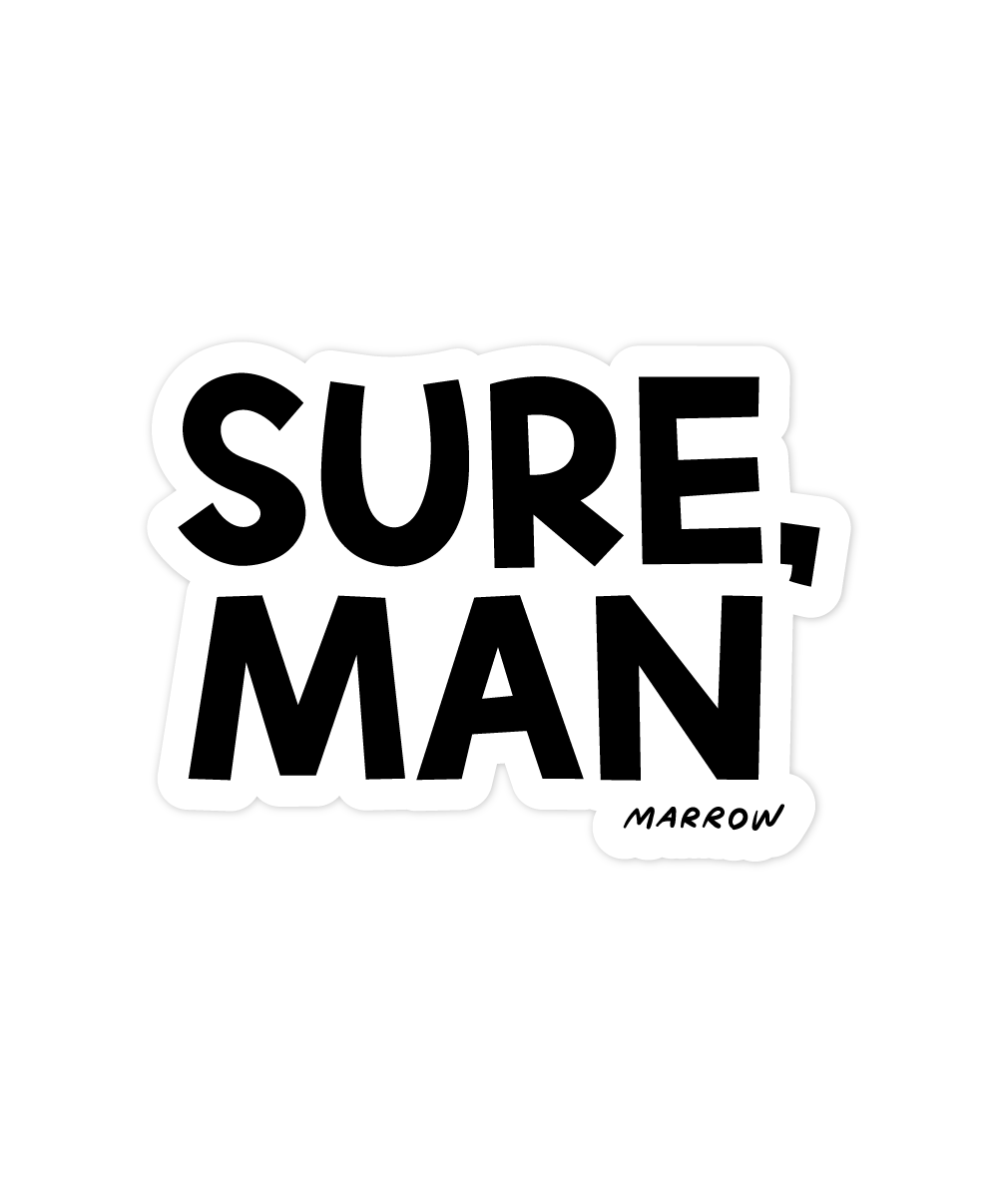 Sure, Man sticker