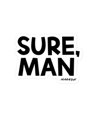 Sure, Man sticker