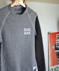 Women's Sure, Man Fleece Sweatshirt